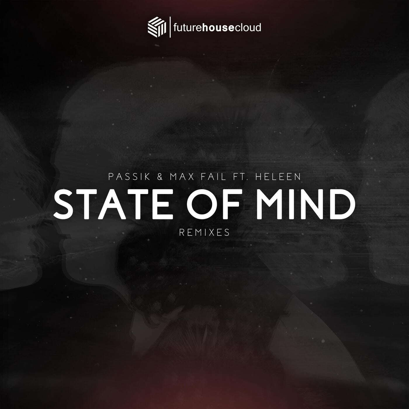 State Of Mind (Remixes Vol. 1)