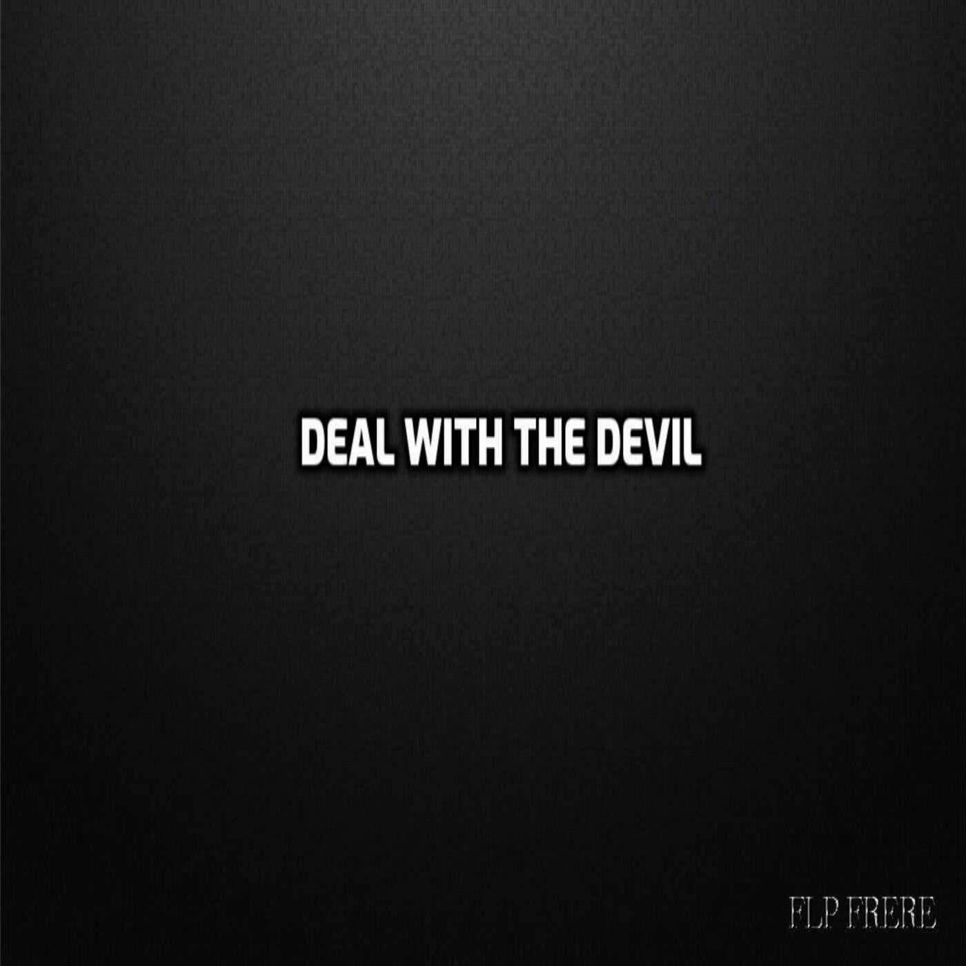 Deal with the devil