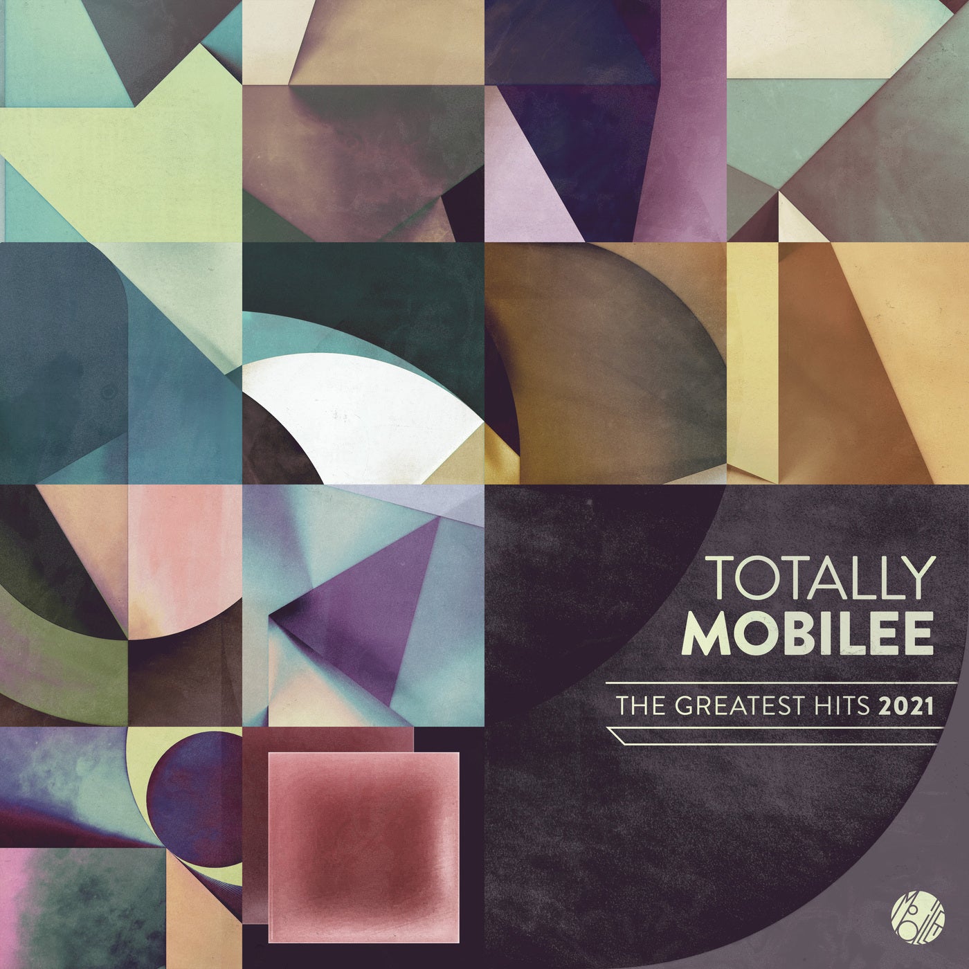 Totally Mobilee – Greatest Hits 2021 MOBILEECD037 Totally Mobilee – Greatest Hits 2021 MOBILEECD037