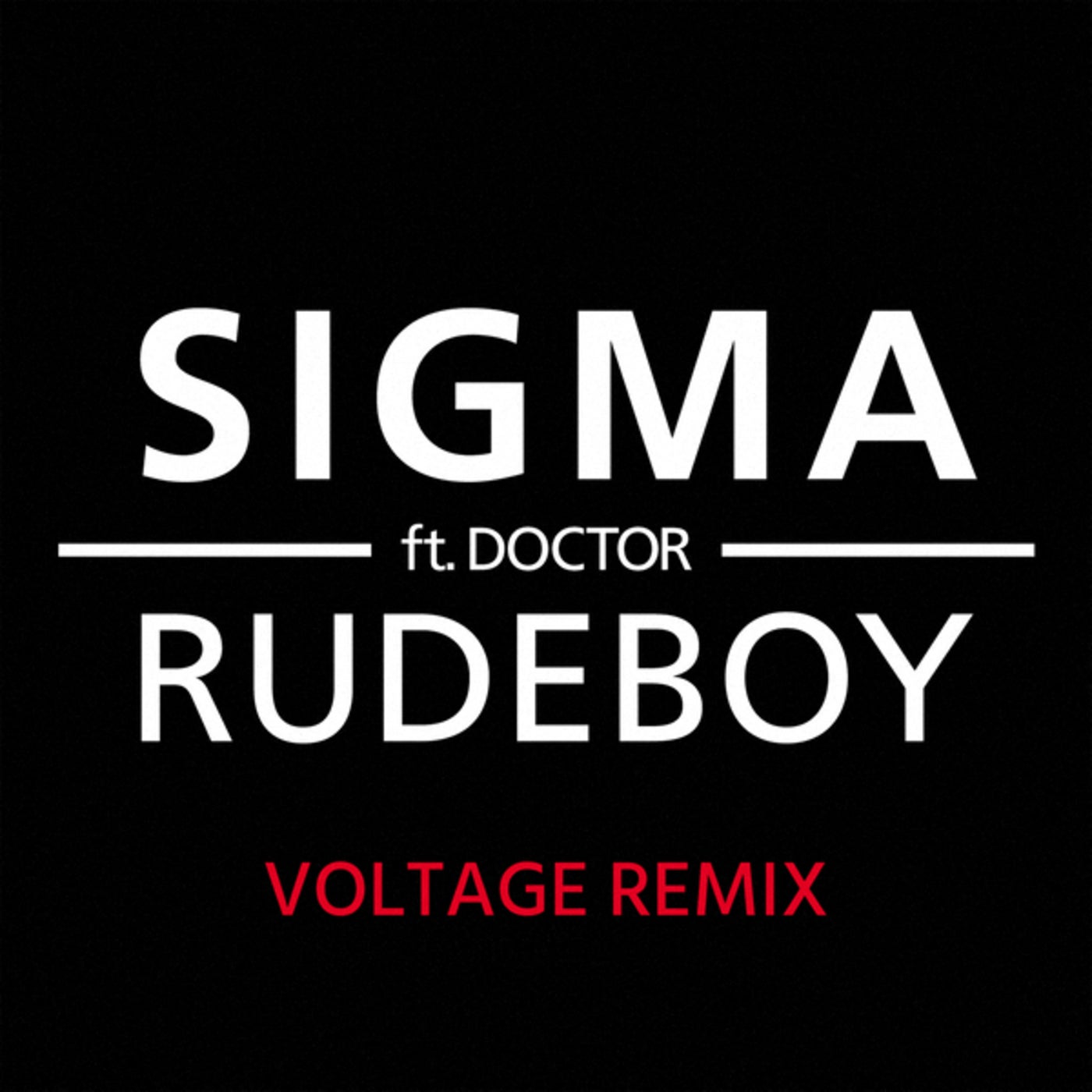 Rudeboy (Voltage Remix)