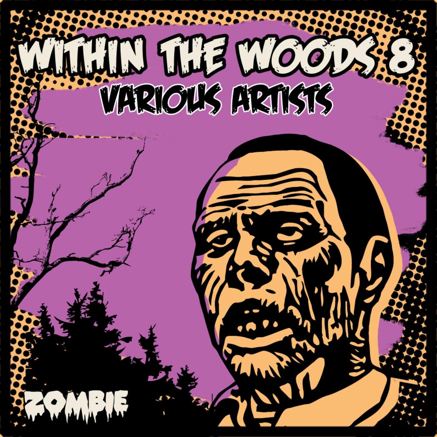 Within The Woods Vol 8