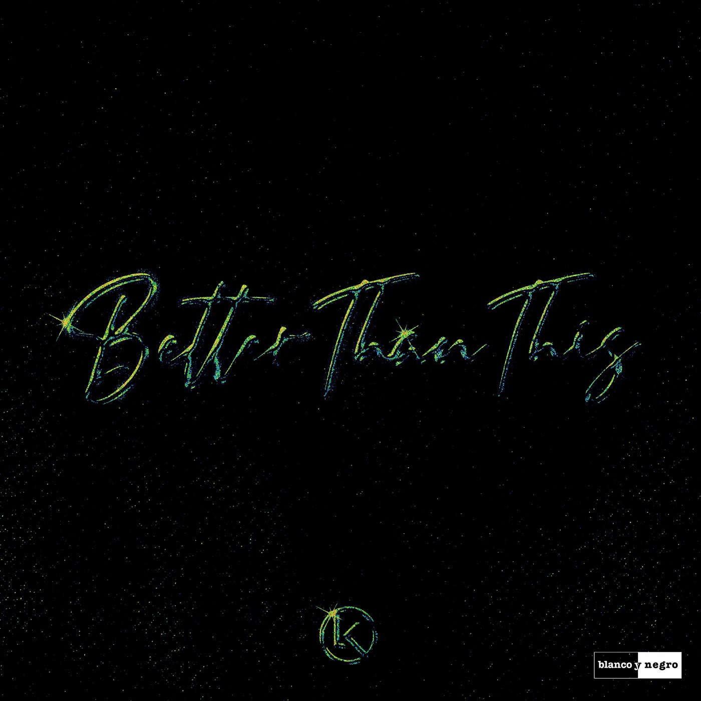 Better Than This (Extended Mix)