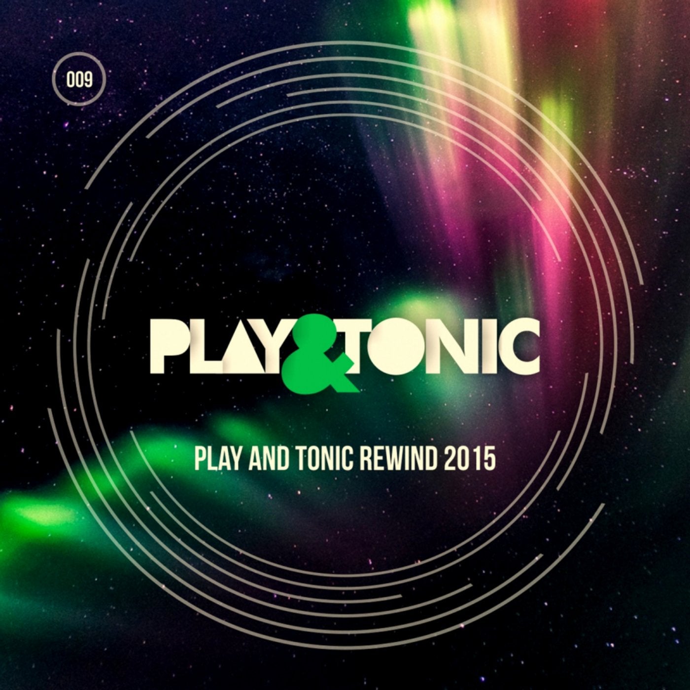 Play And Tonic Rewind 2015