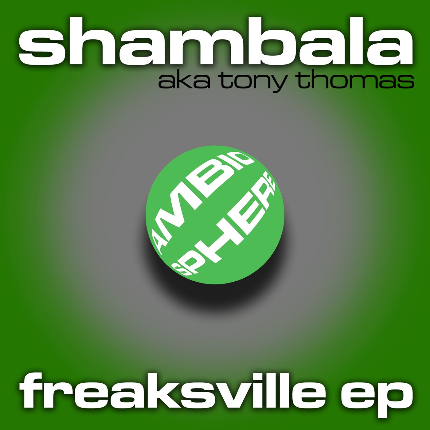 Freaksville EP