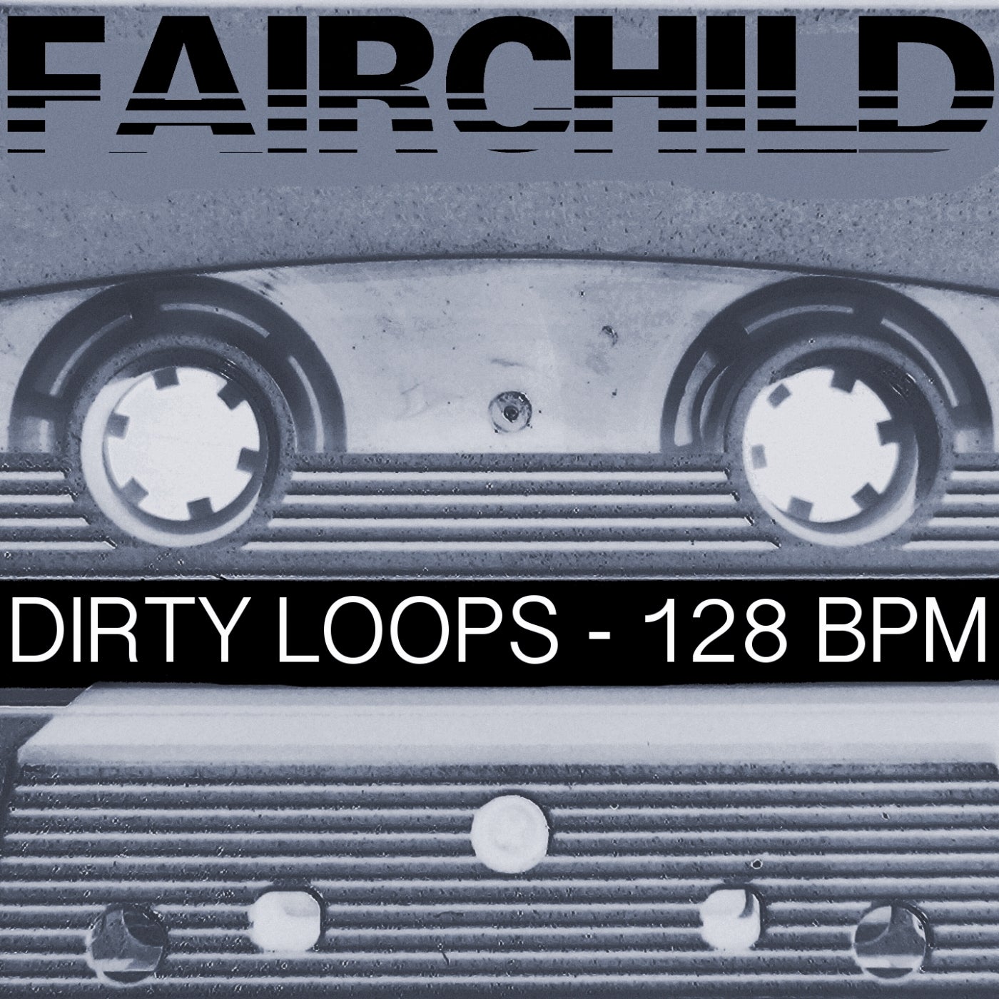 Dirty Loops - 128 BPM (Special DJ Tools)