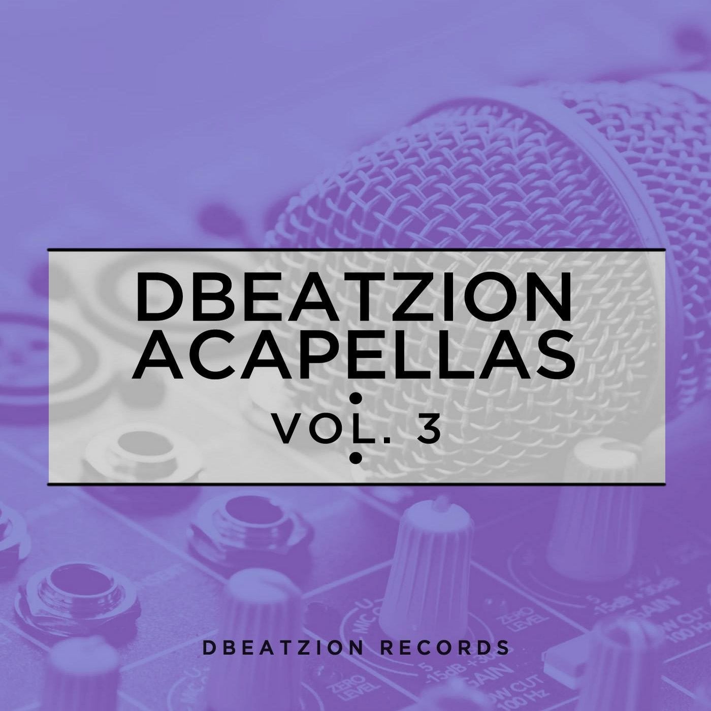 Dbeatzion Acapellas Vol. 3