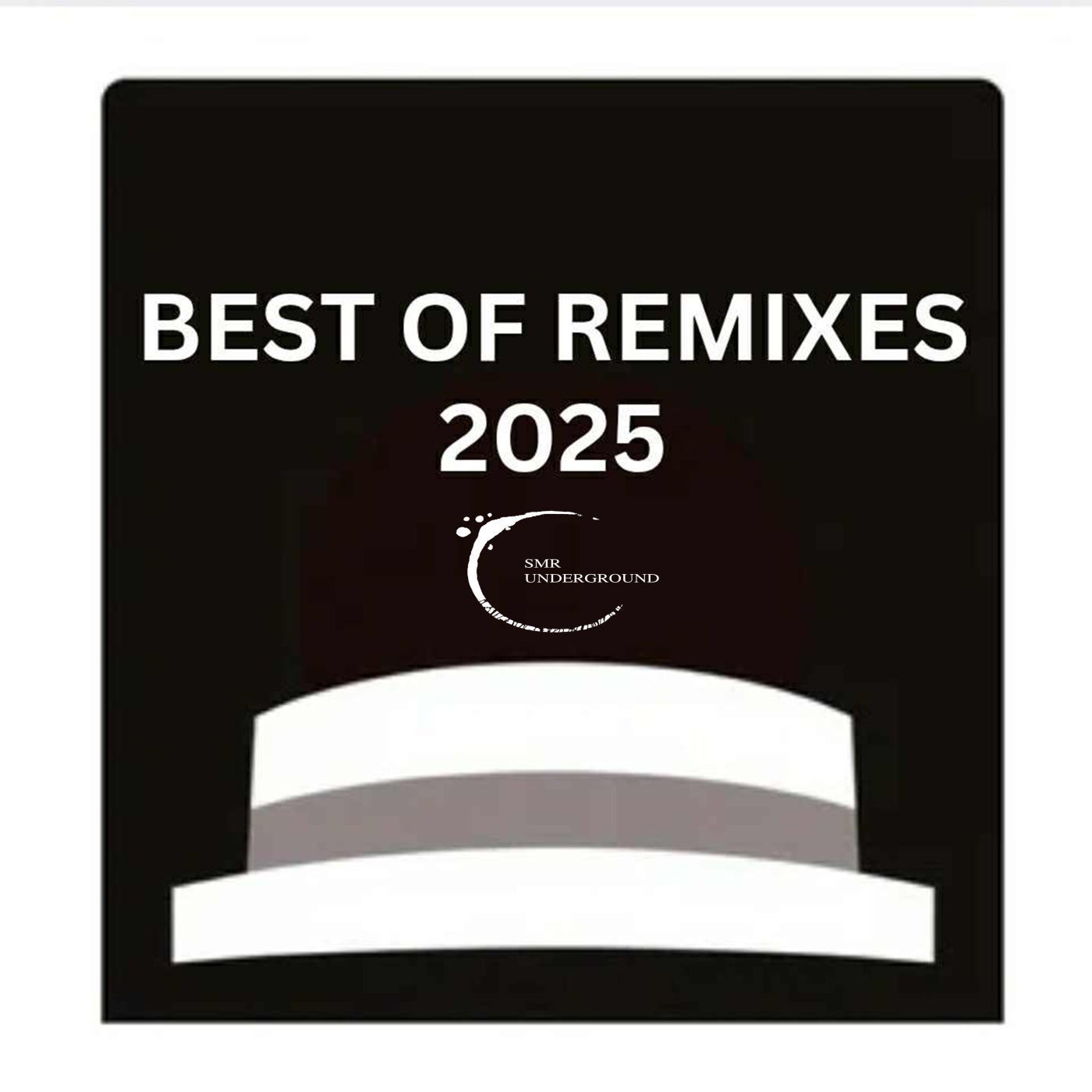 Best of Remixes 2025