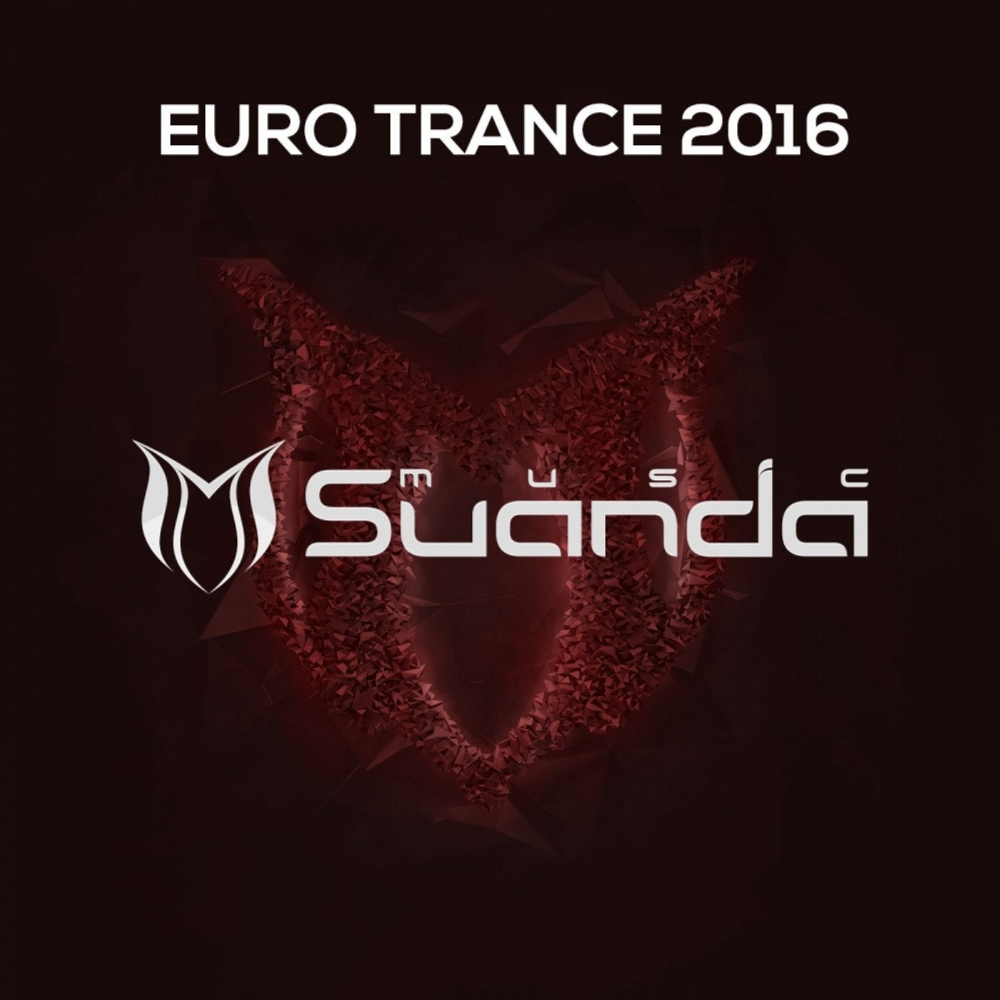'Euro Trance 2016' is a compilation featuring some... 