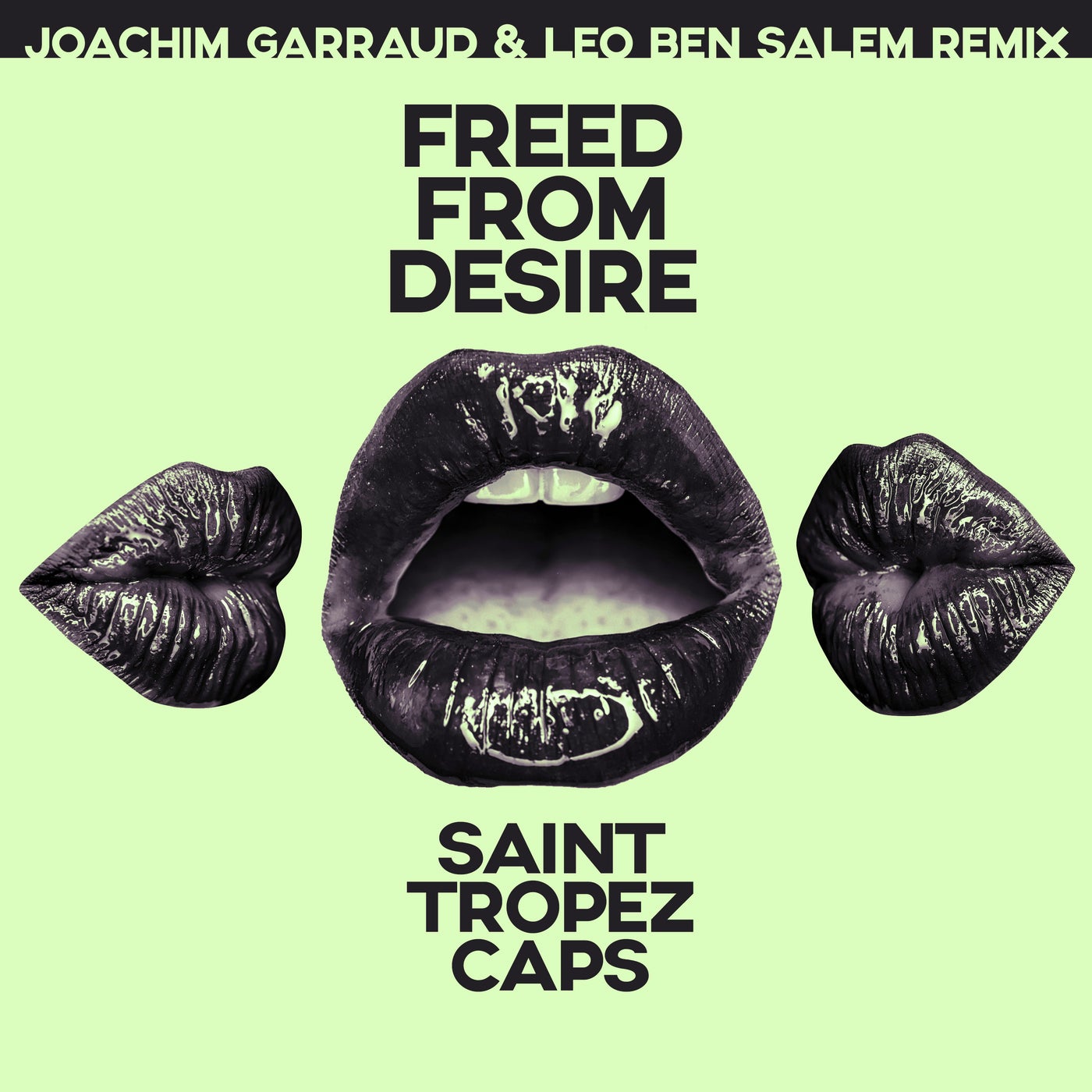 Freed From Desire (Joachim Garraud & Leo Ben Salem Remix)