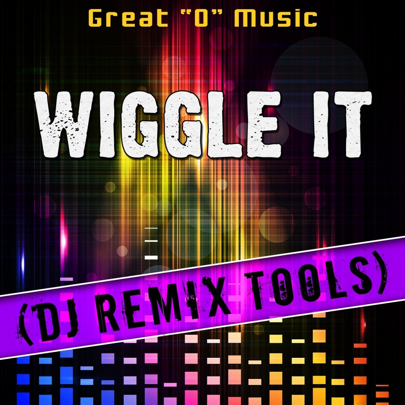 Wiggle It (DJ Remix Tools)