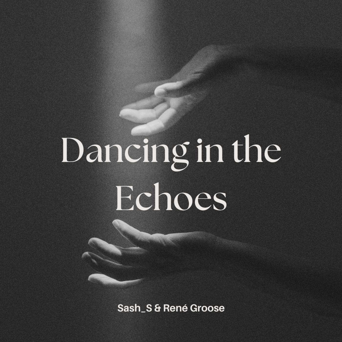 Dancing In The Echoes (Radio Edit)