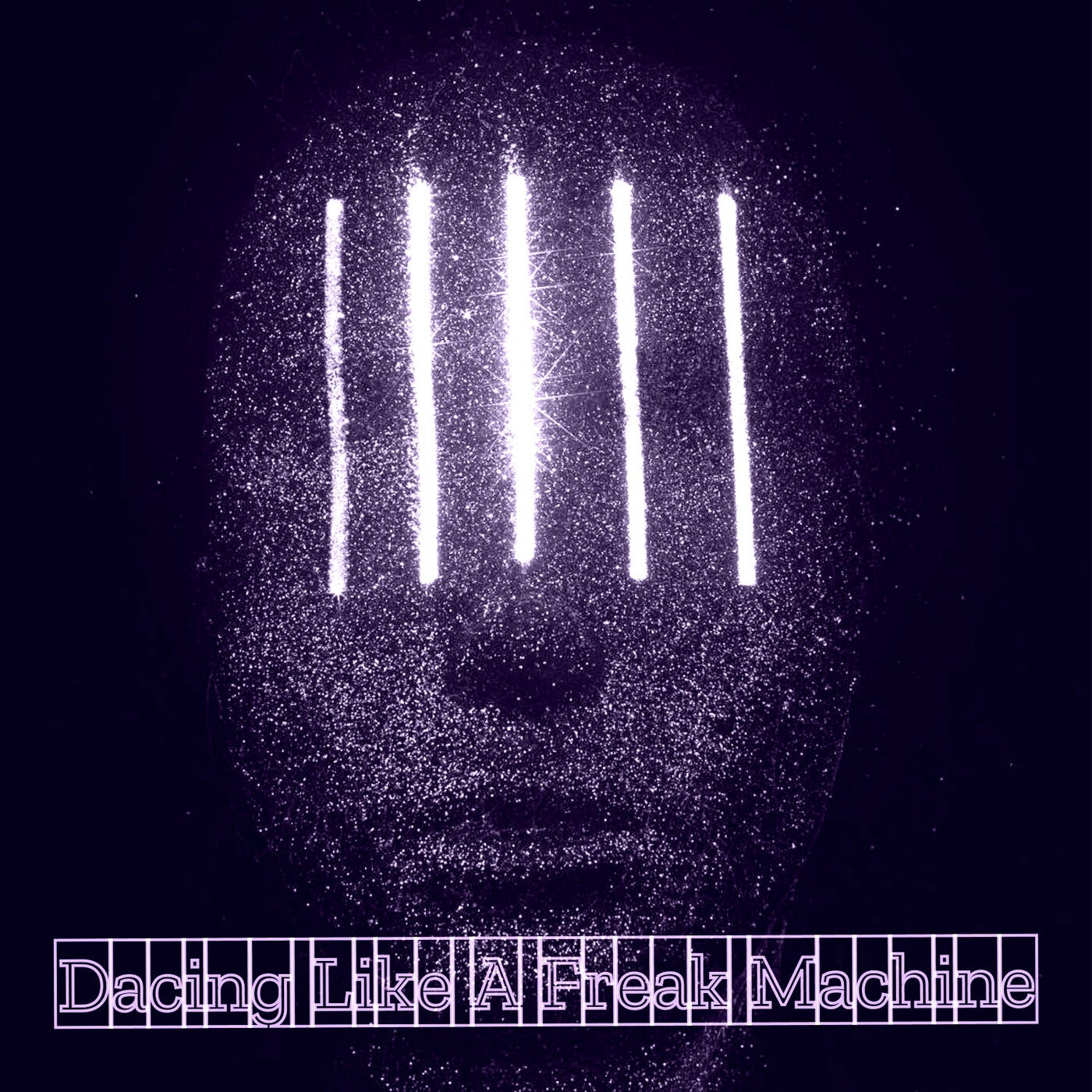 Dancing Like A Freak Machine