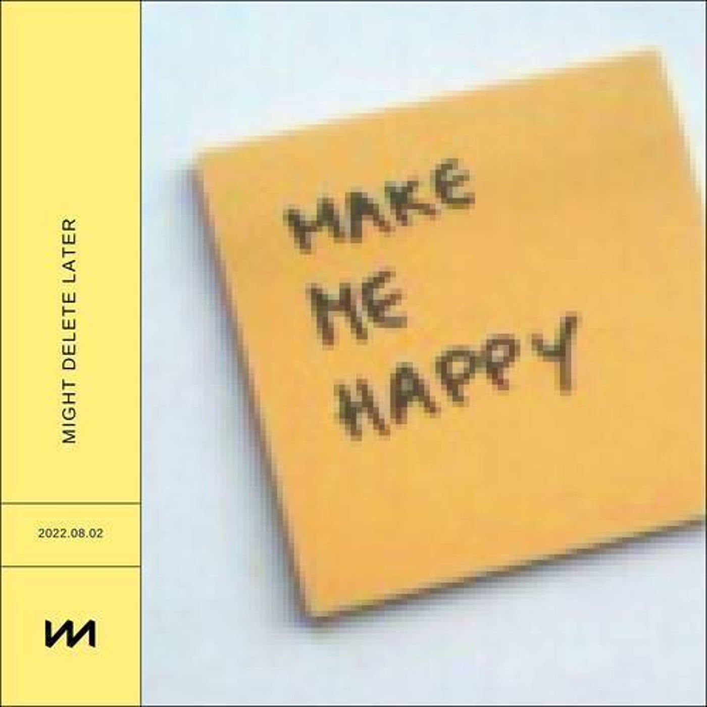 Make Me Happy (Chill Version)