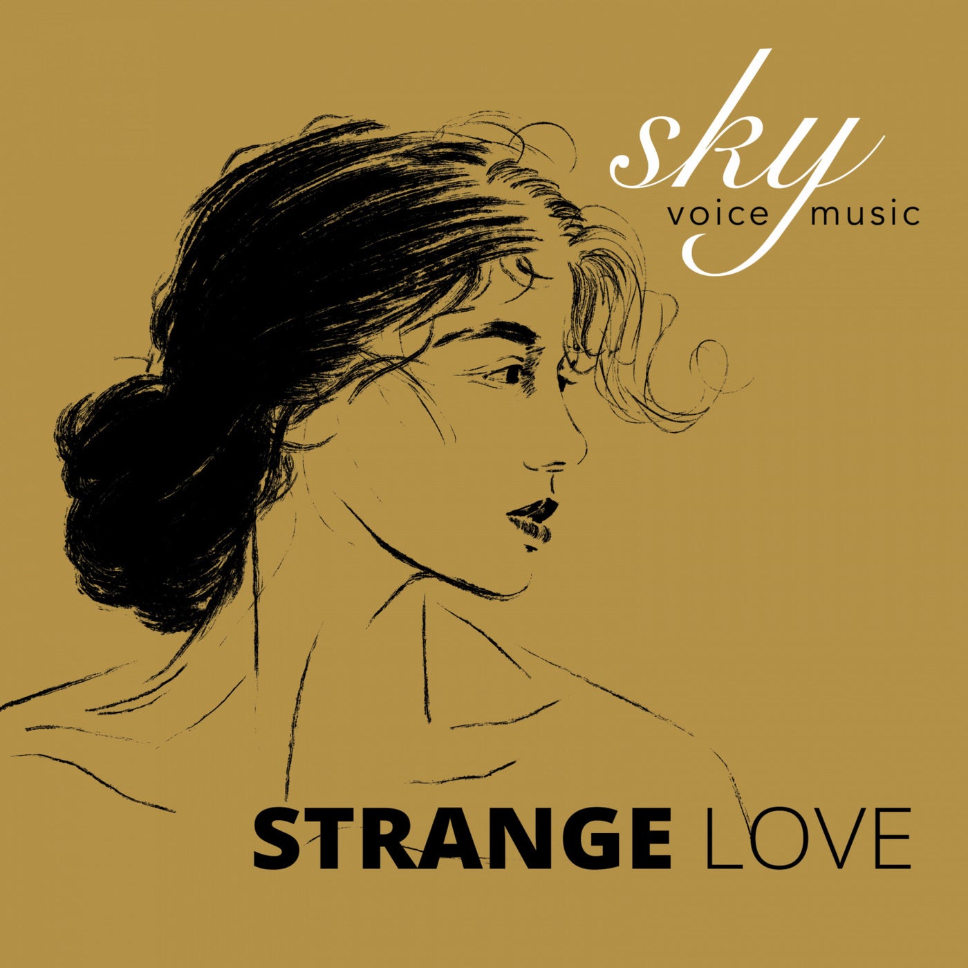 Стрэндж лове. Strange Love. Voices Skye перевод. Top Love Strange Love.