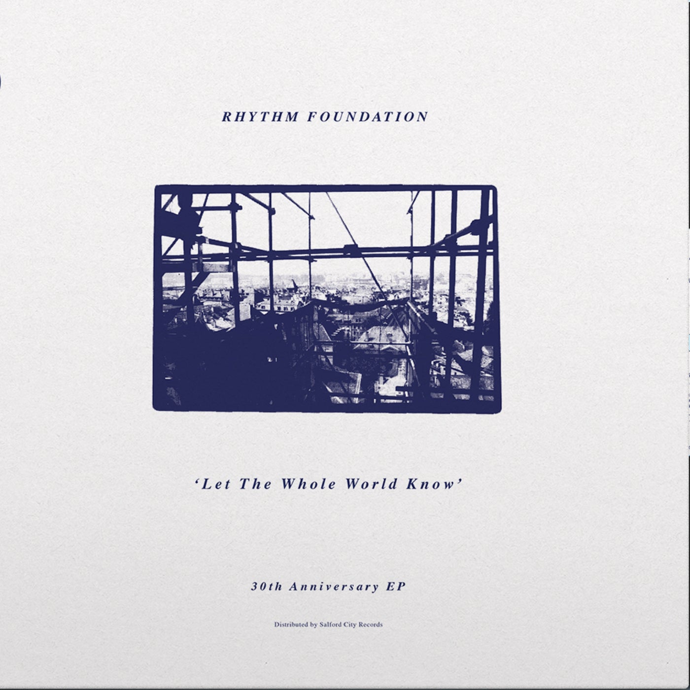 Let The Whole World Know 30th Anniversary EP