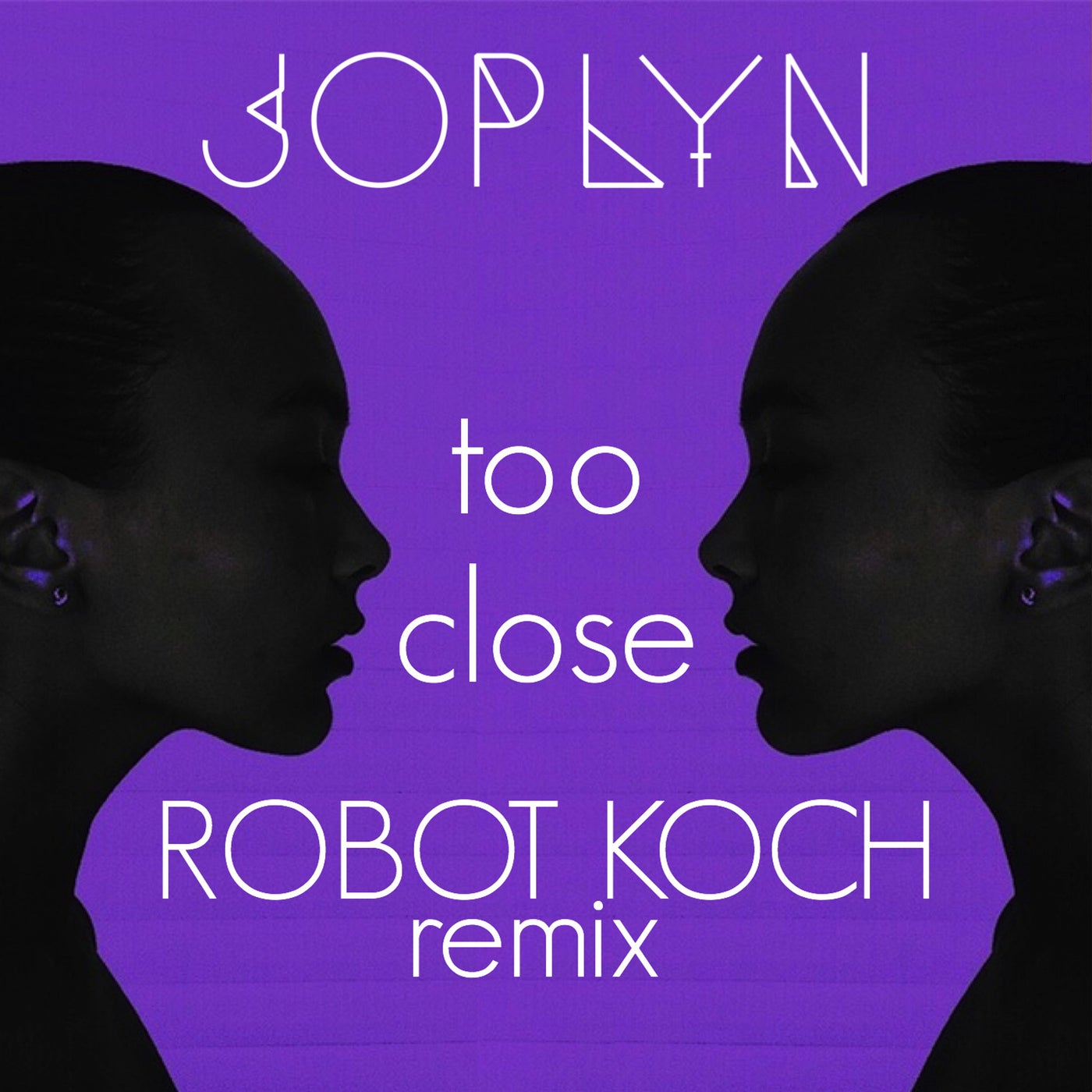 Too Close (Robot Koch Remix)