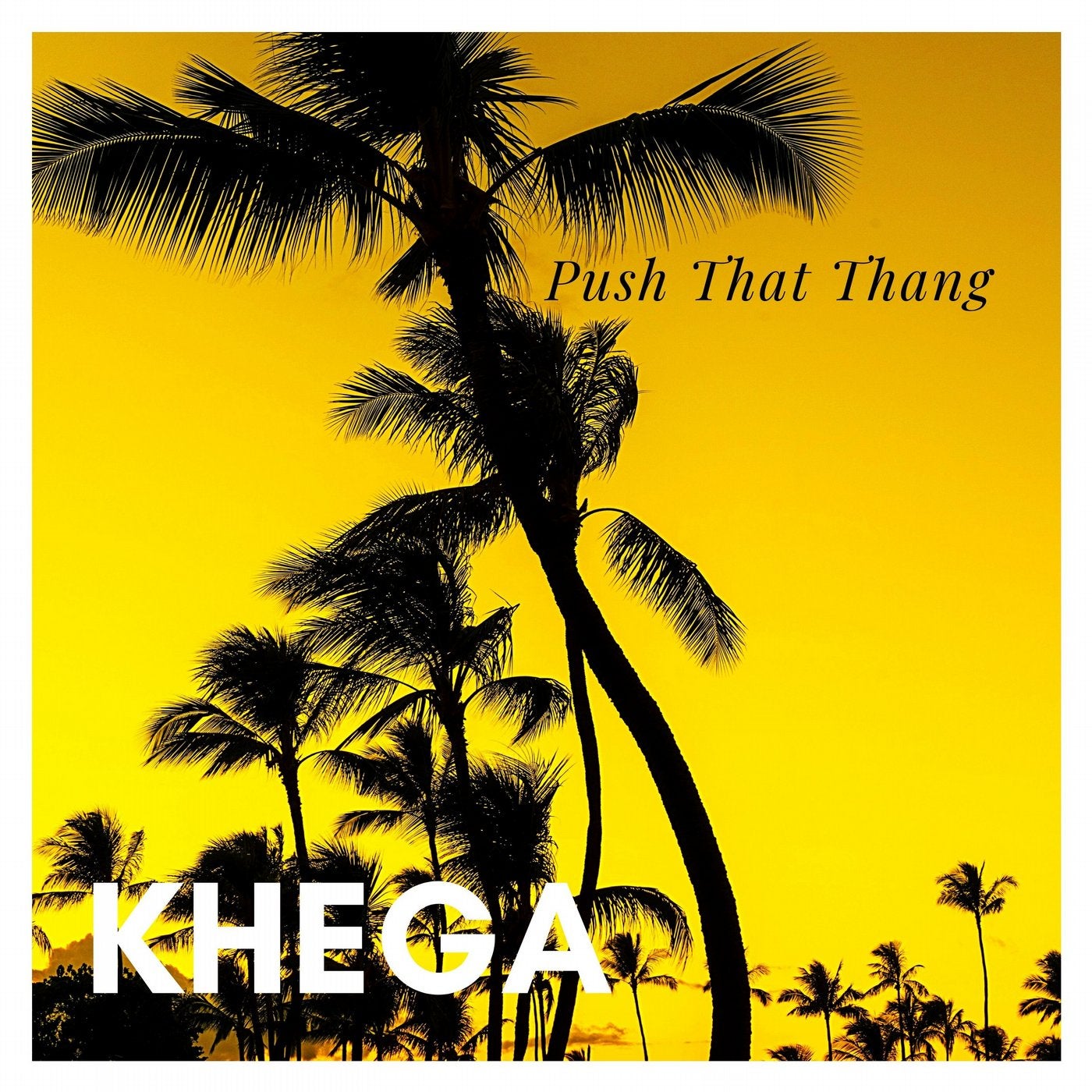 Push That Thang