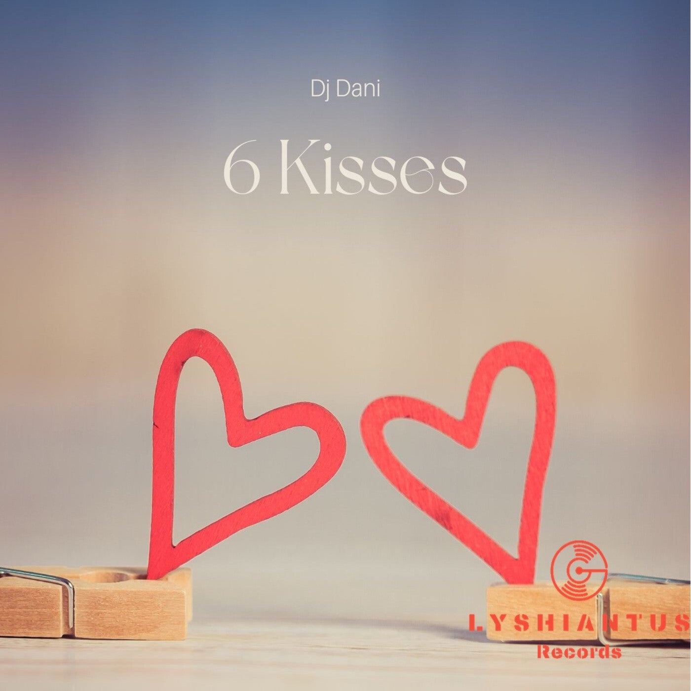 6 Kisses
