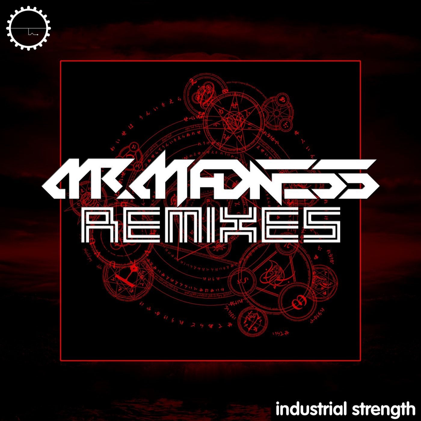 Mr Madness Remixes