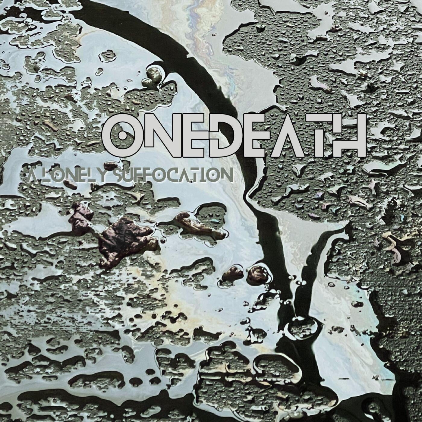 A LONELY SUFFOCATION