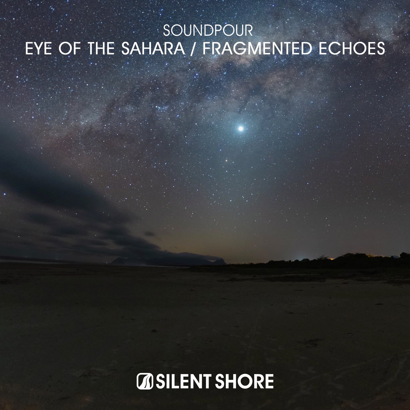 Eye Of The Sahara / Fragmented Echoes