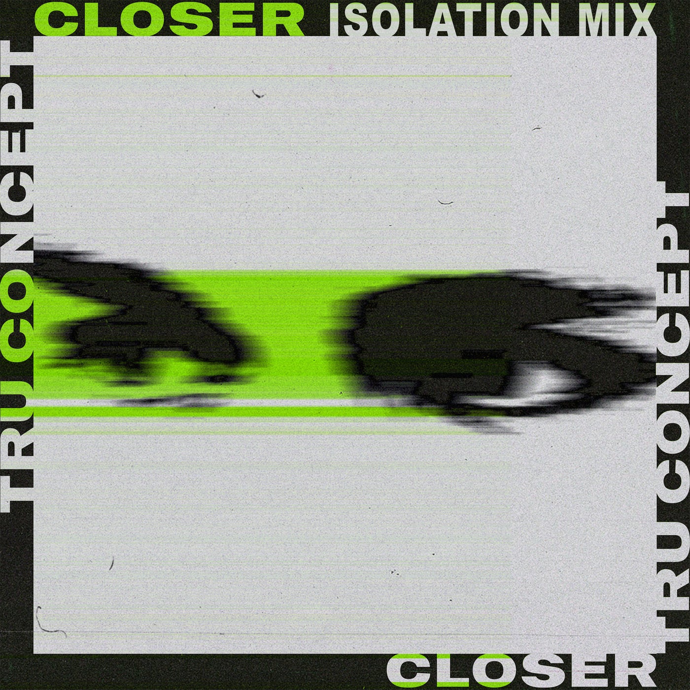 Closer (Isolation Mix)