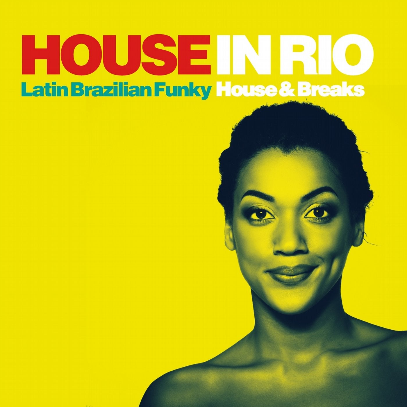 House in Rio (Latin Brazilian Funky House & Breaks)