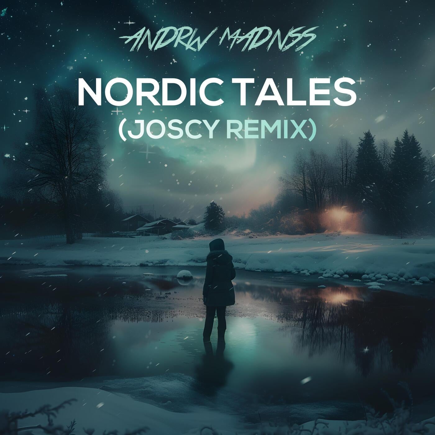 Nordic Tales (Joscy Remix)