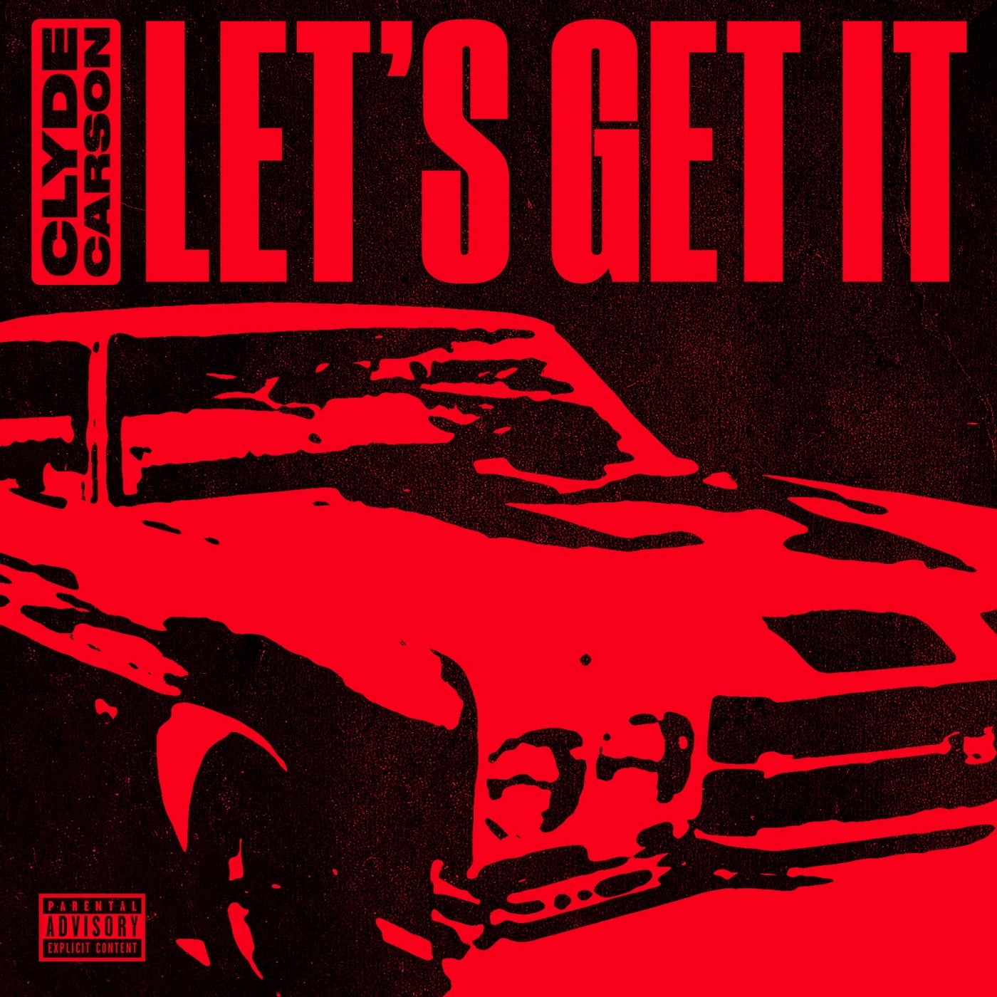 Let's Get It - Single