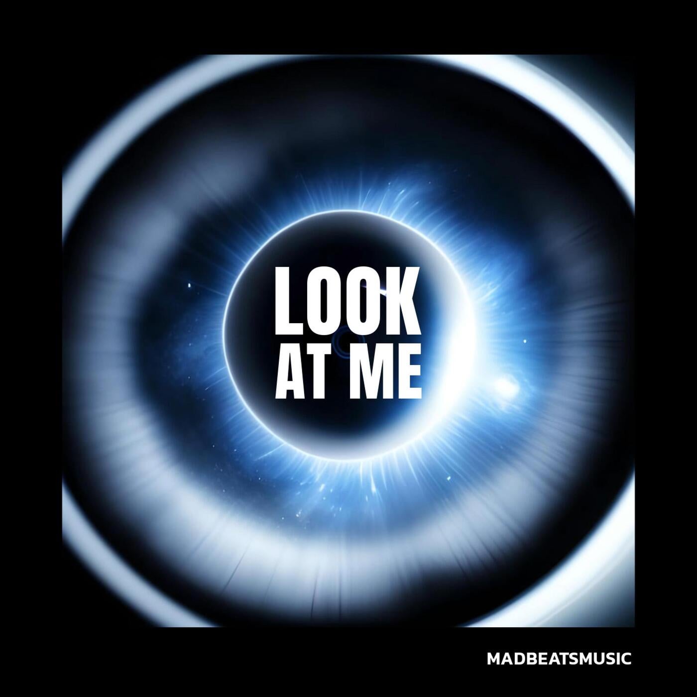 Look At Me