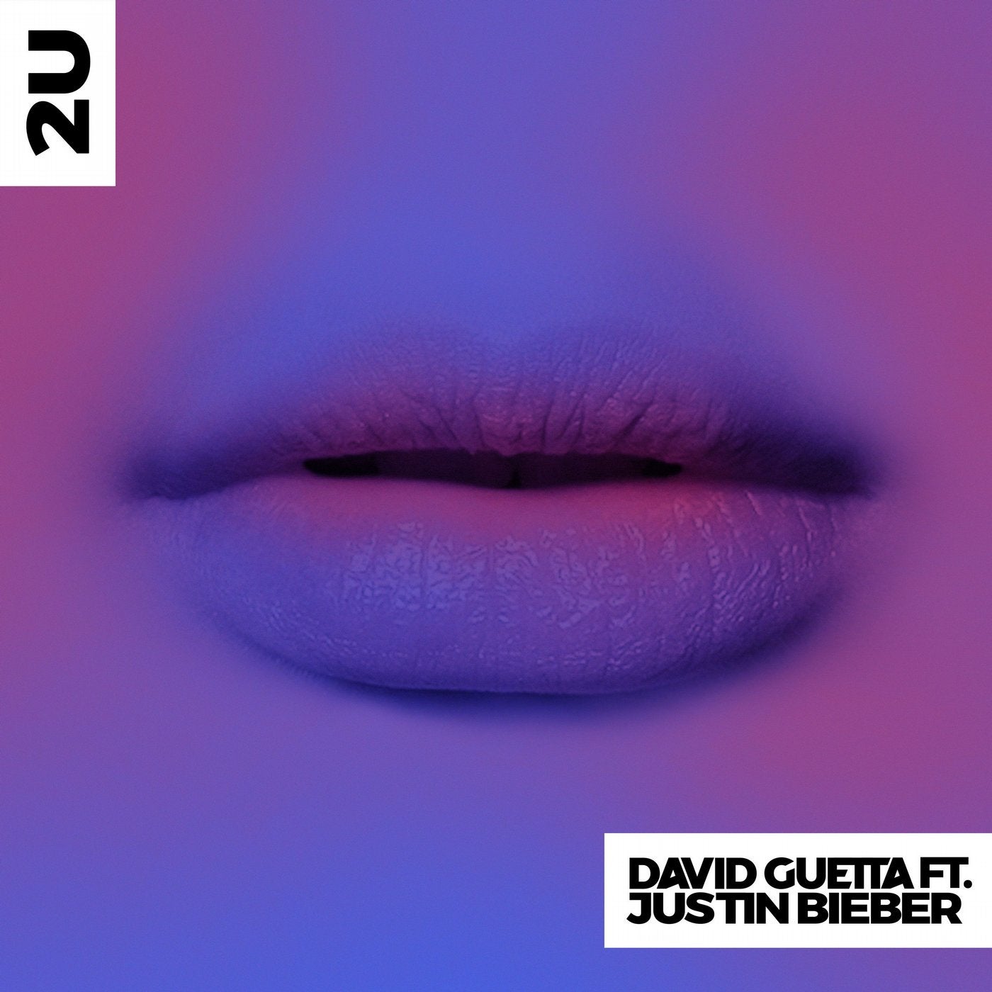 2U (feat. Justin Bieber) [Extended]