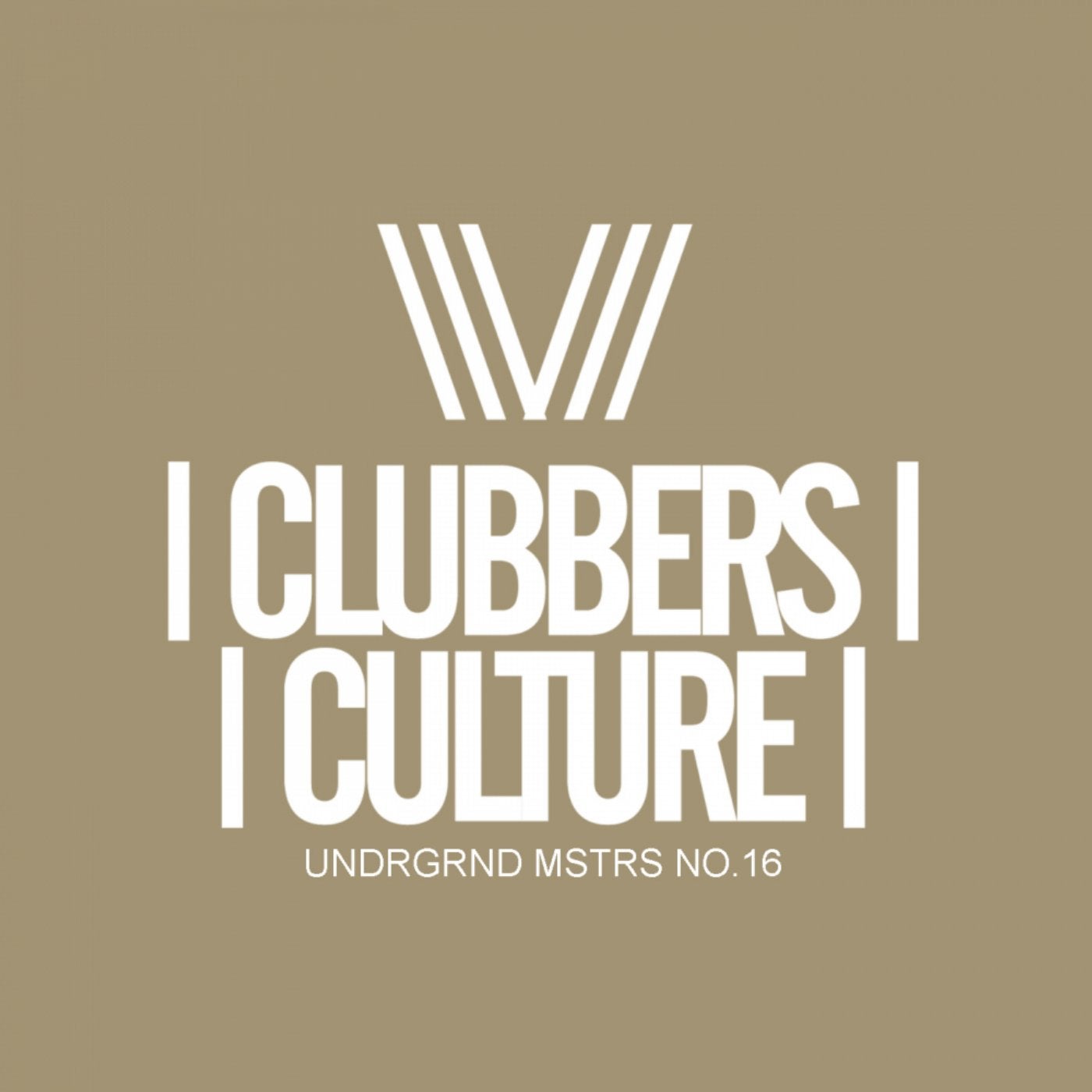 Clubbers Culture: Undrgrnd Mstrs, No.16