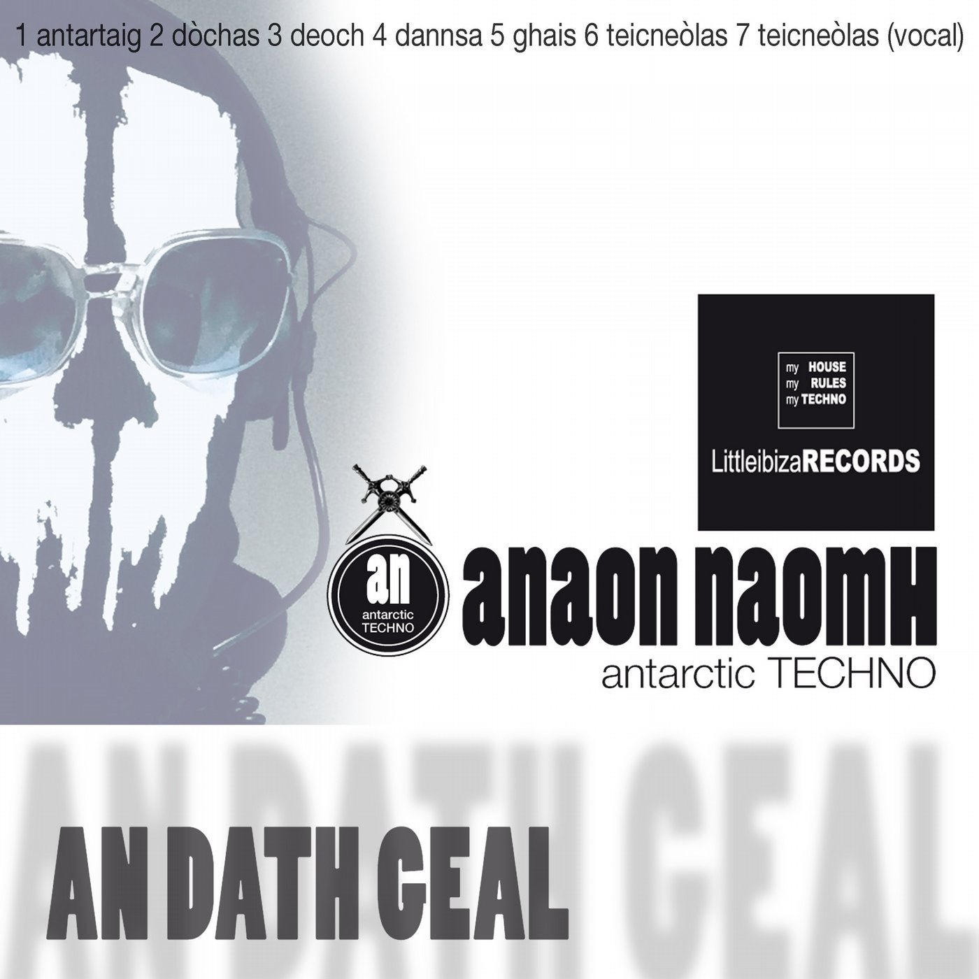 An Dath Geal (Antarctic Techno)