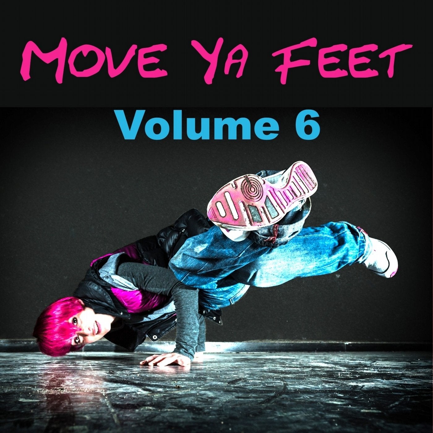 Move Ya Feet, Vol. 6