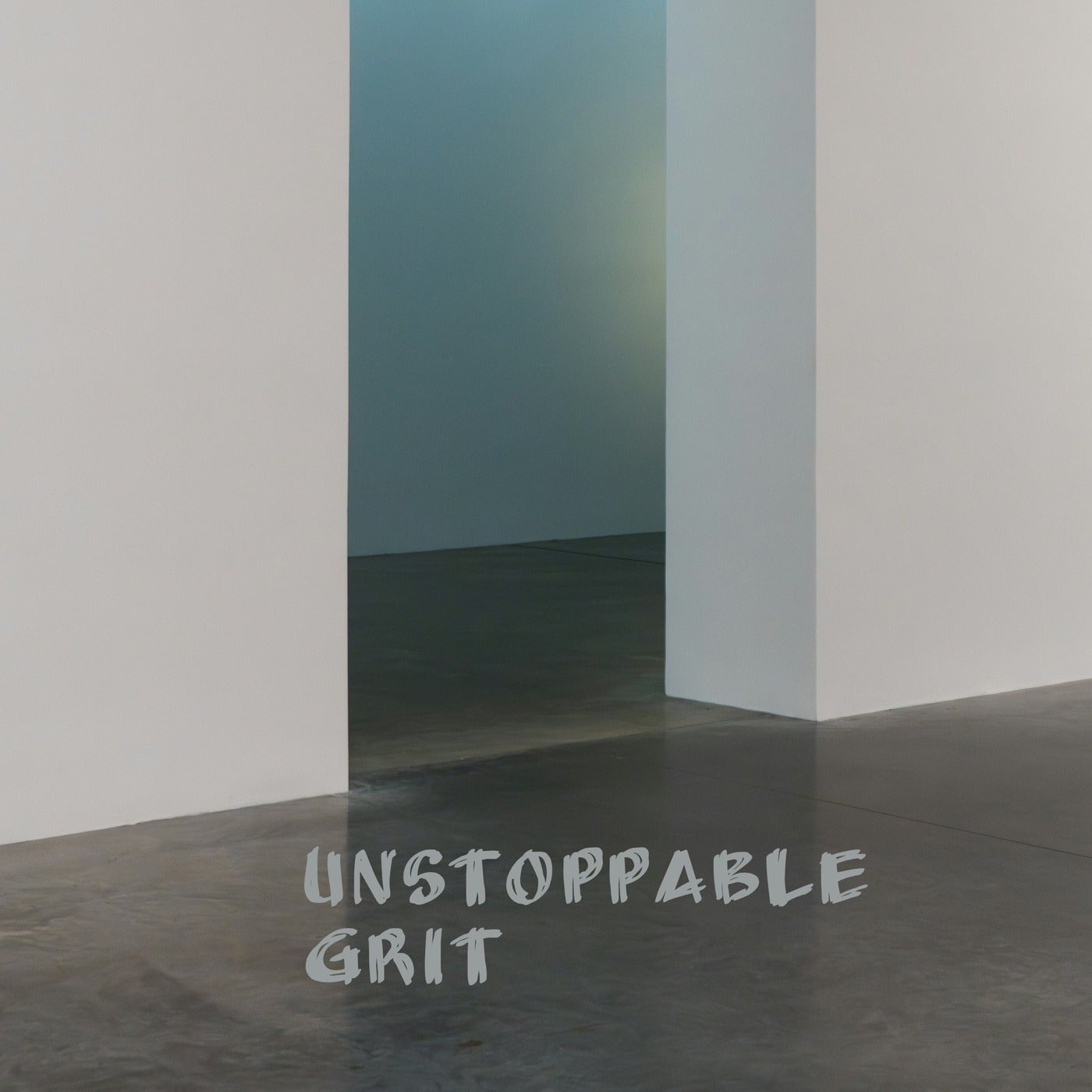 Unstoppable Grit