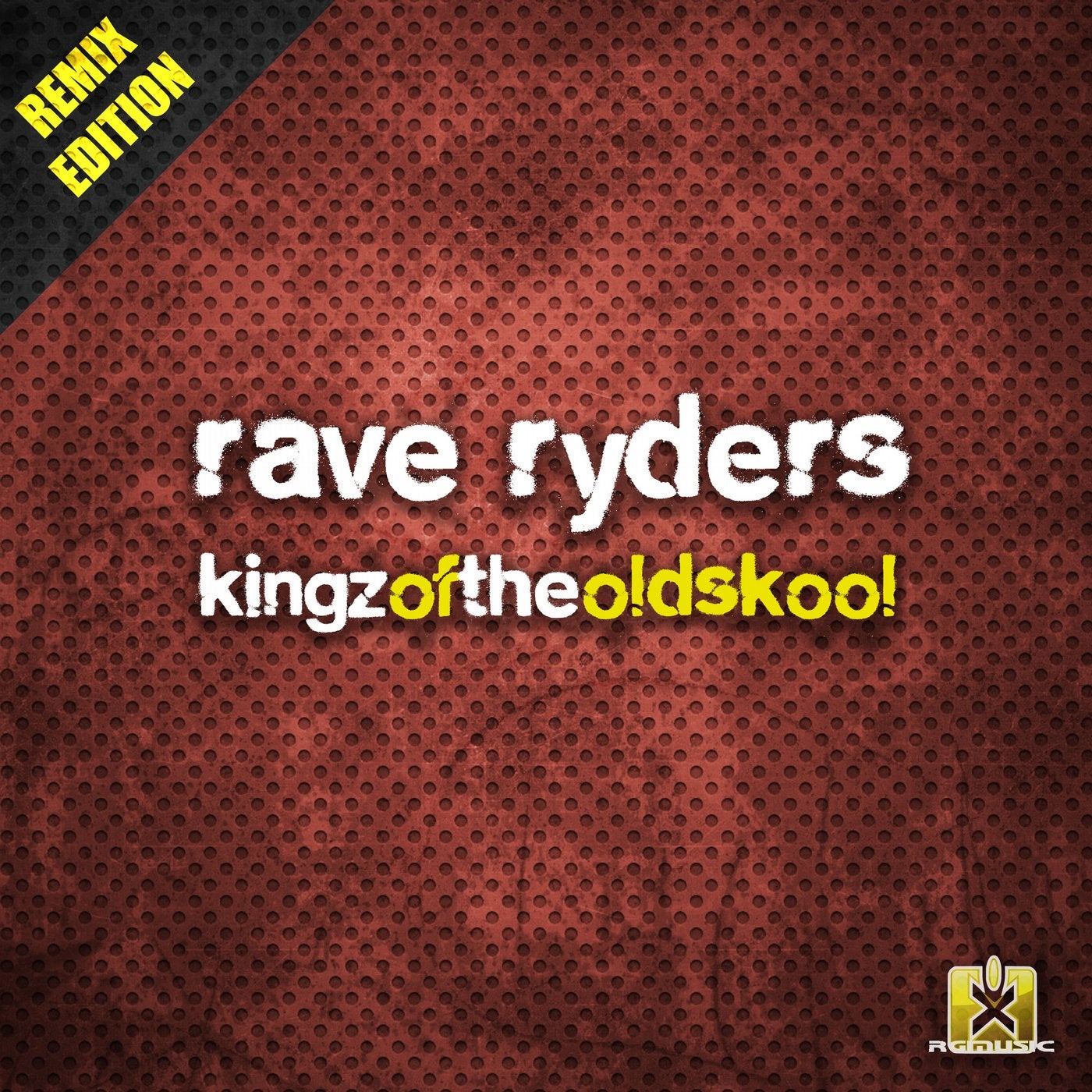 Kingz of the Oldskool(Remix Edition)