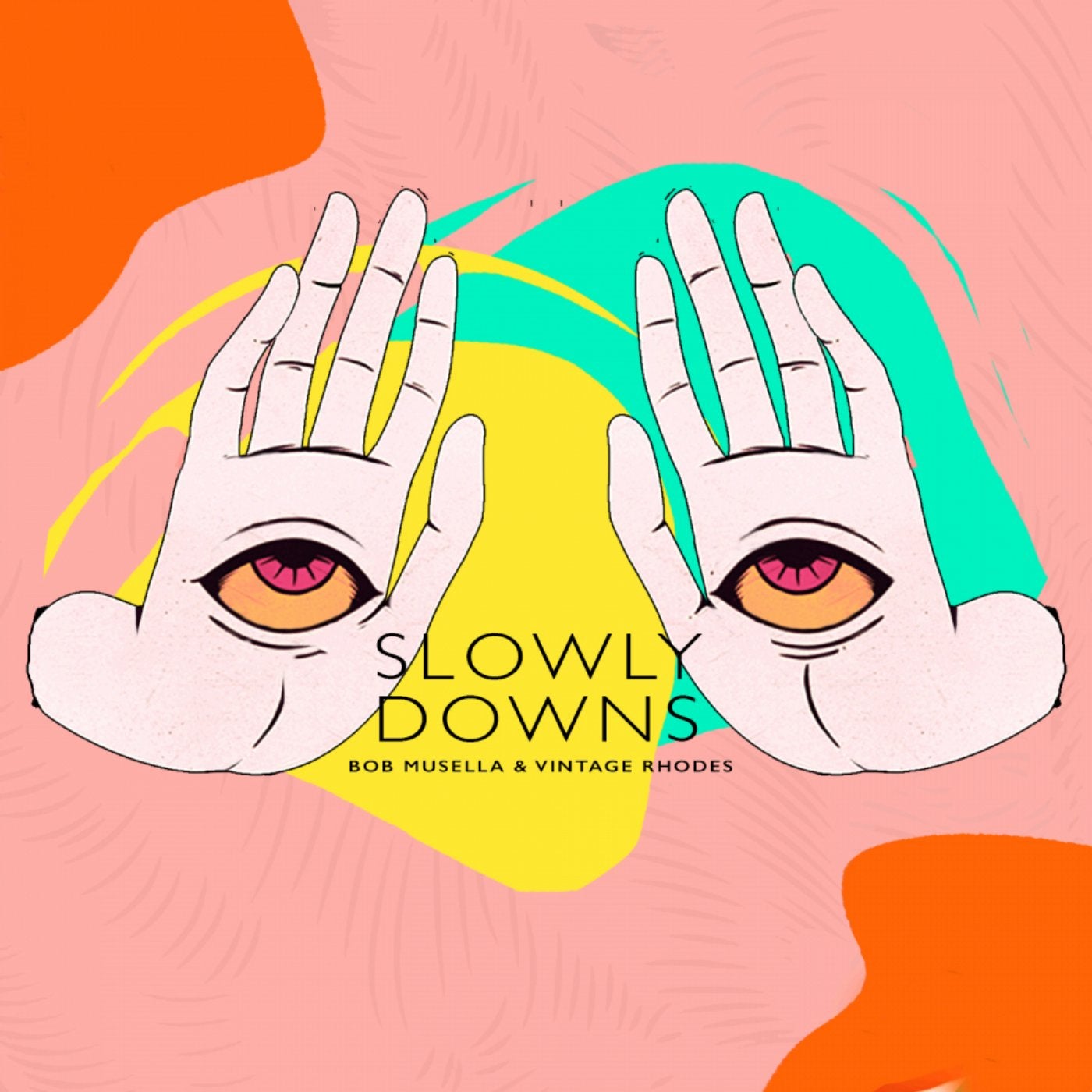 Slowly Downs