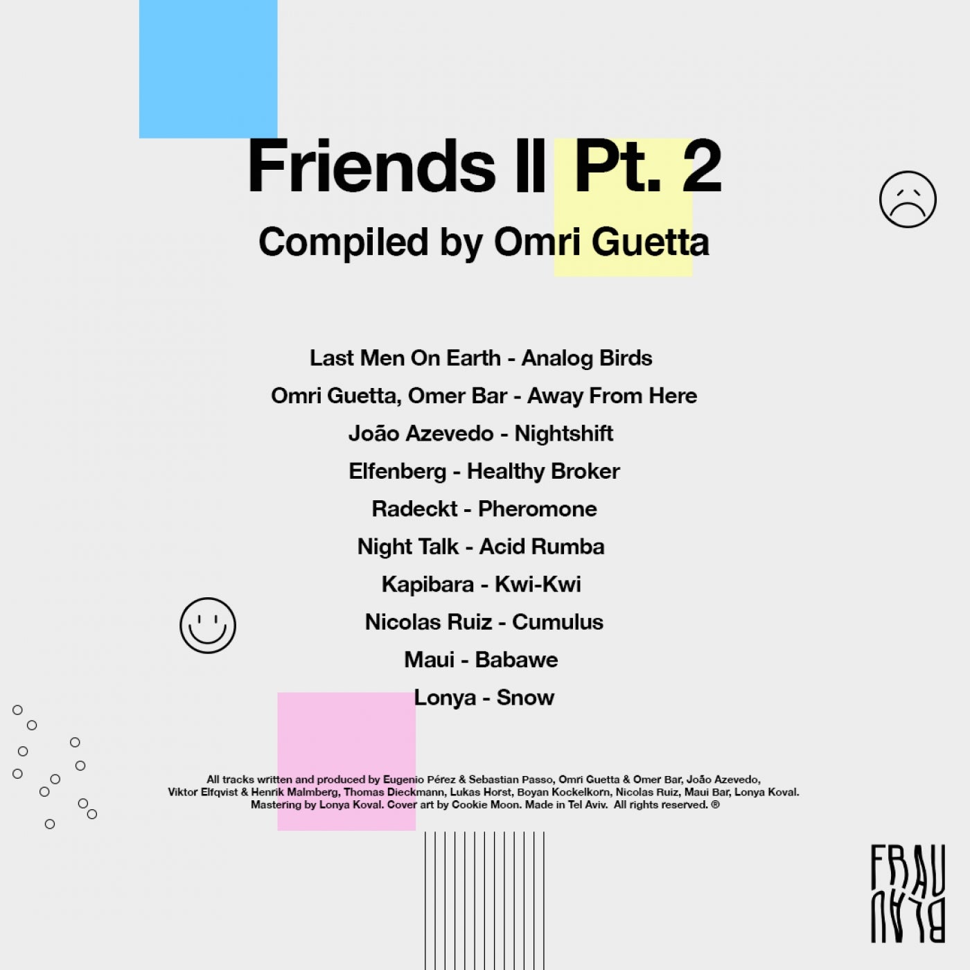 Friends II Pt. 2 - Compiled By Omri Guetta