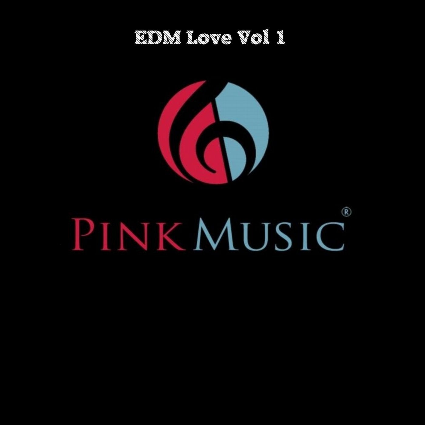 EDM Love, Vol. 1