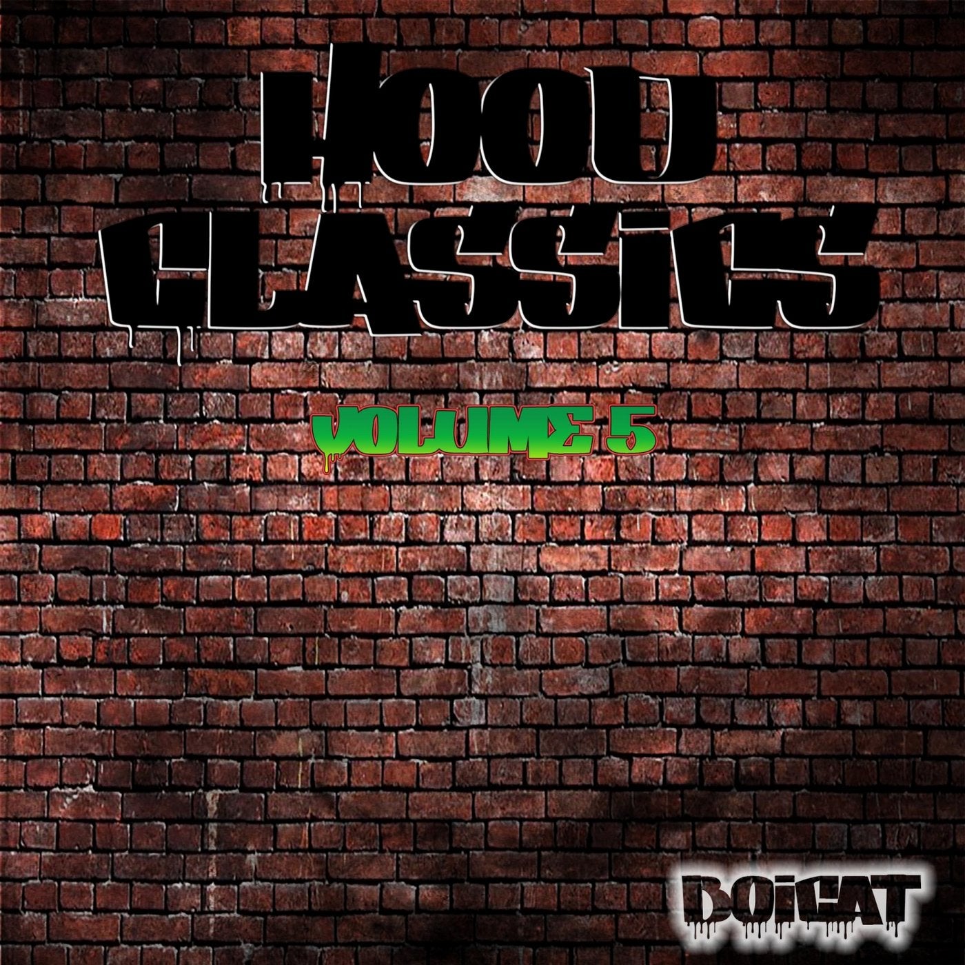 Hood Classics, Volume 5