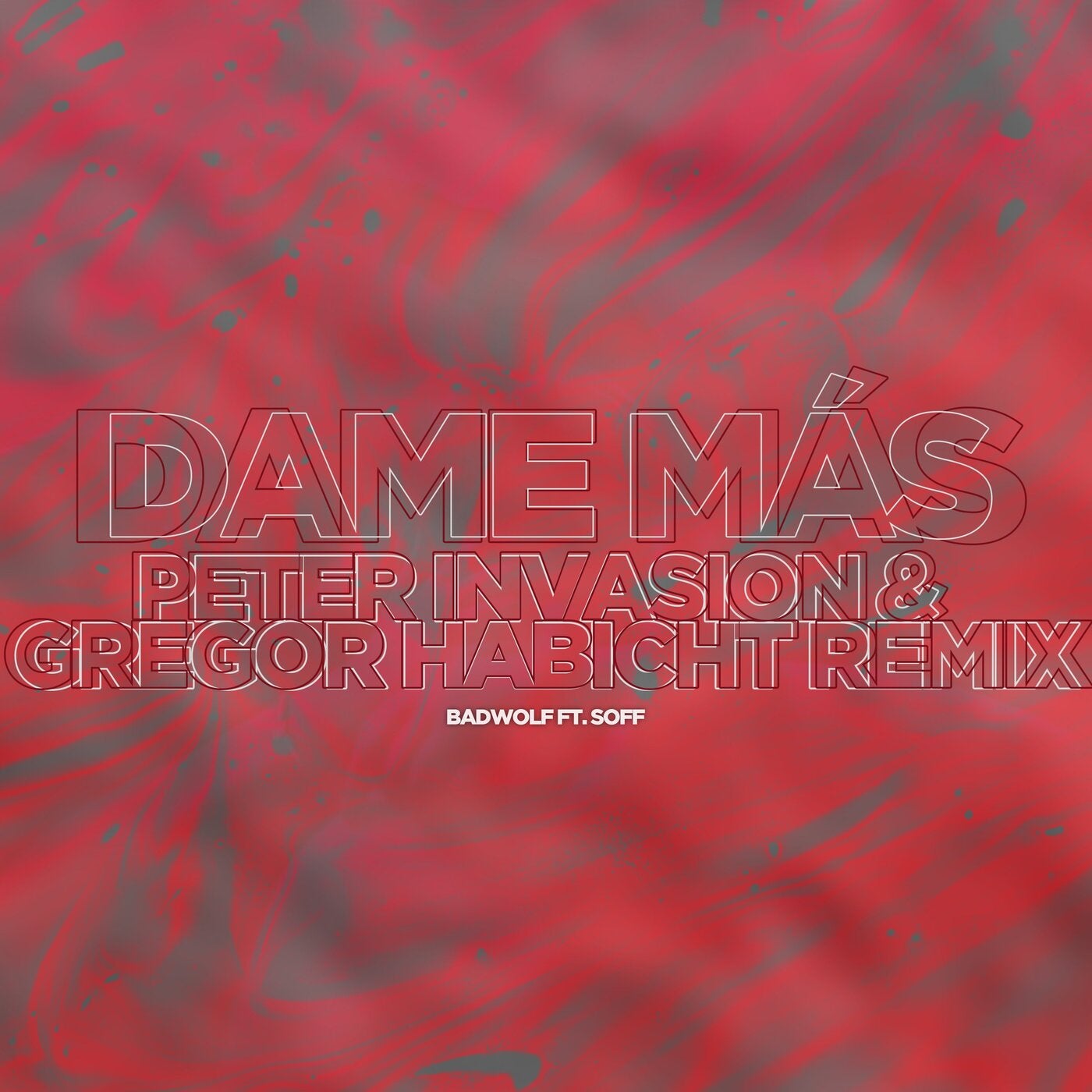 Dame Mas (Peter Invasion & Gregor Habicht Remix)