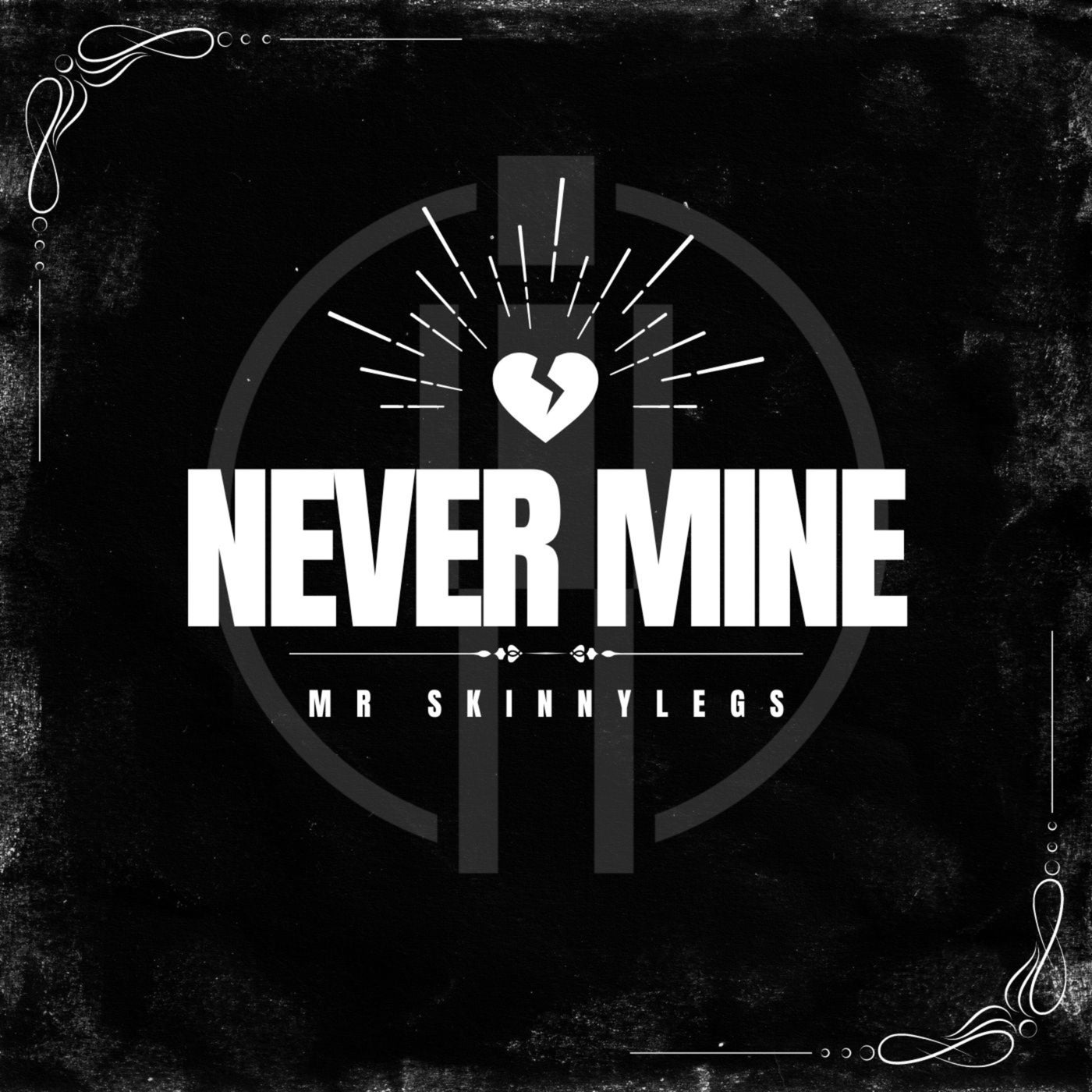 Never Mine