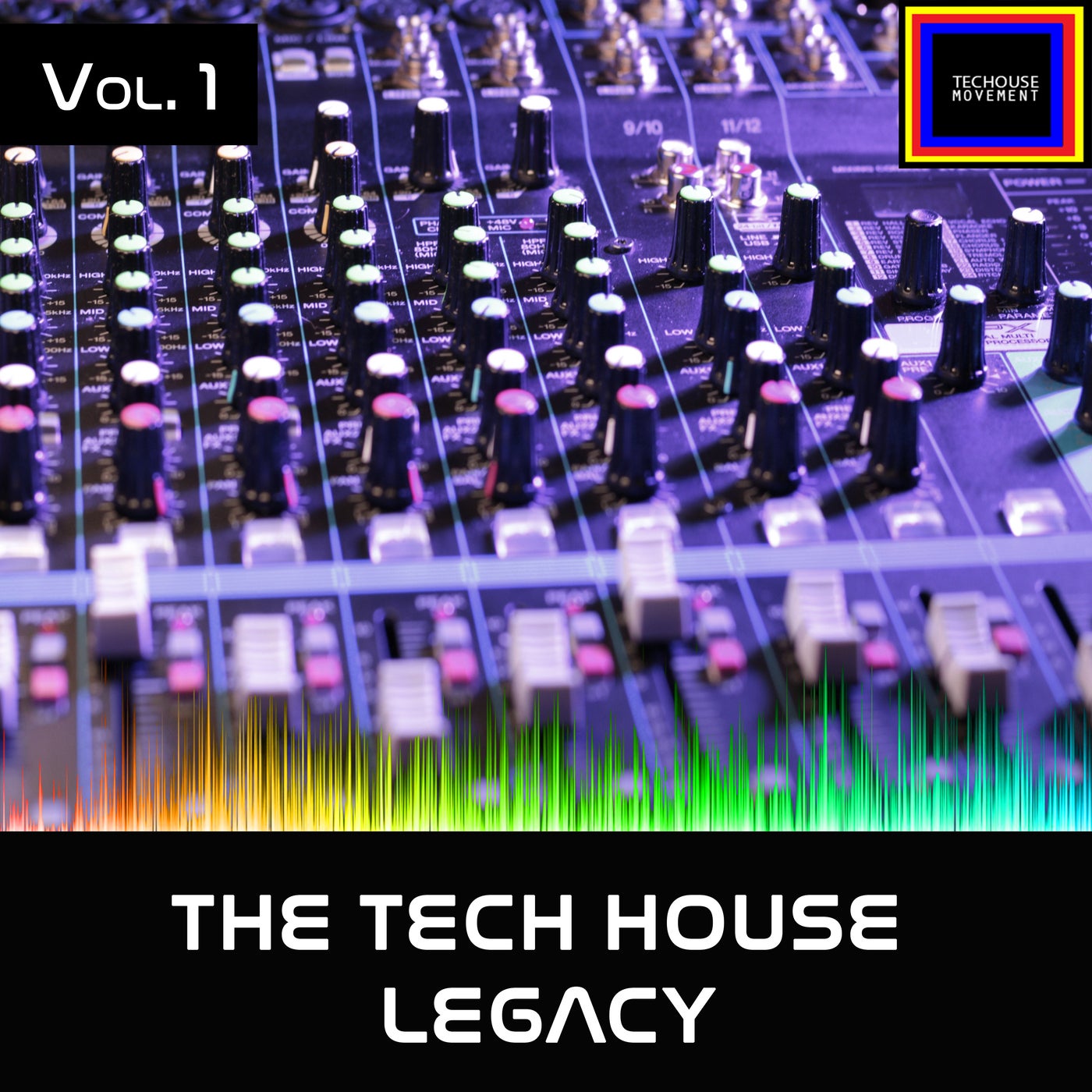 The Tech House Legacy, Vol. 1