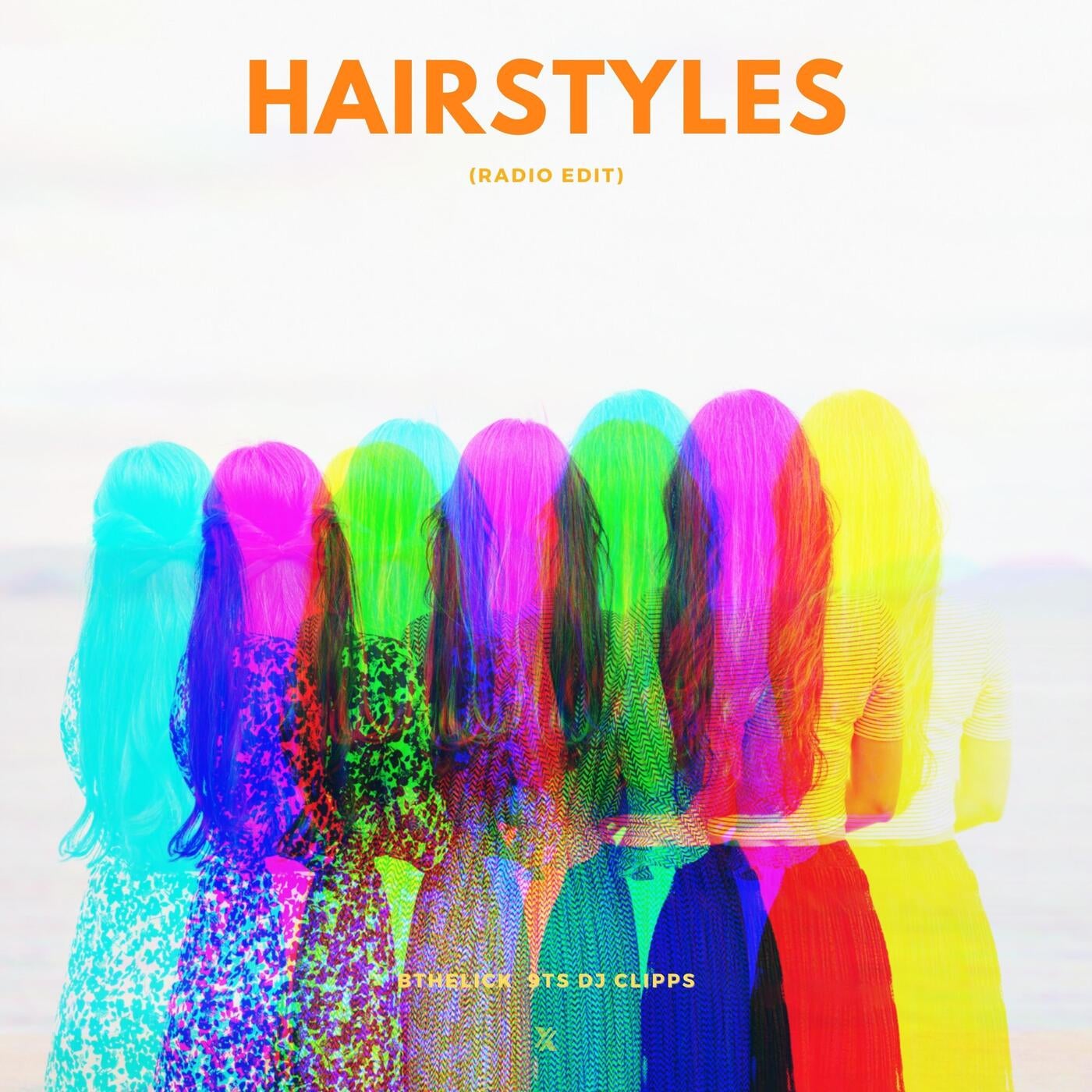 Hairstyles (Radio Edit)