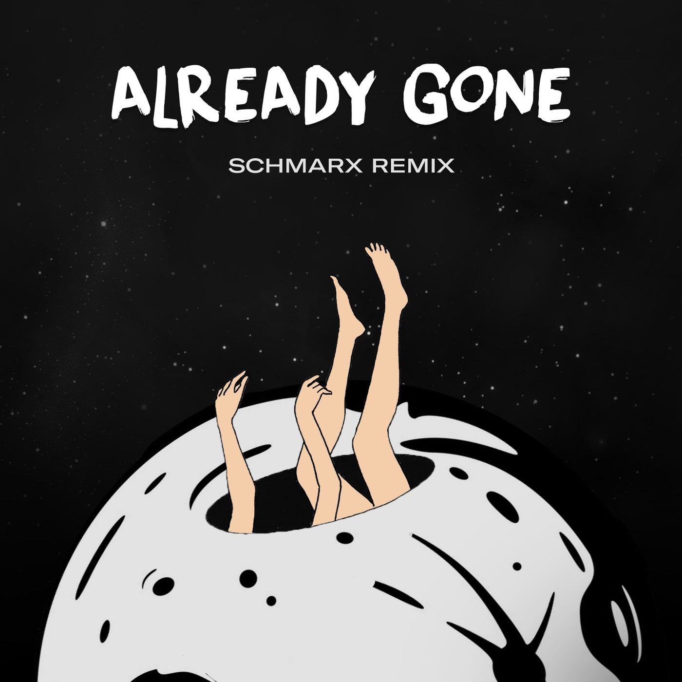 Already Gone (Schmarx Remix)