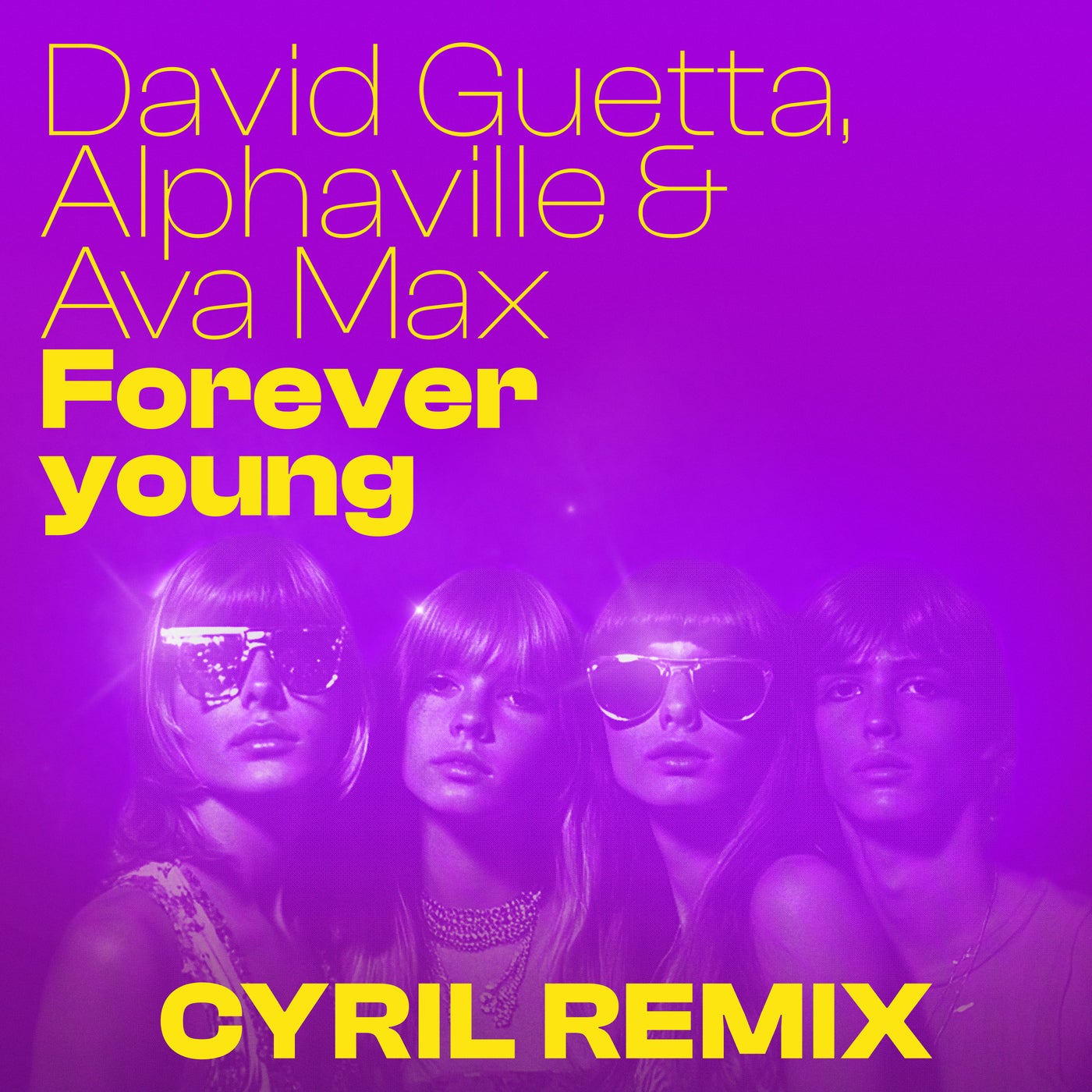 Forever Young (CYRIL Remix Extended)