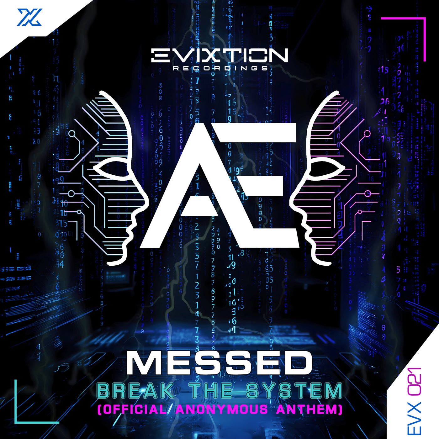 Break The System (Official Anonymous Anthem)