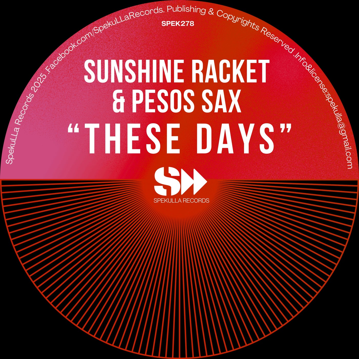 Pesos Sax, Sunshine Racket – These Days [SpekuLLA Records]