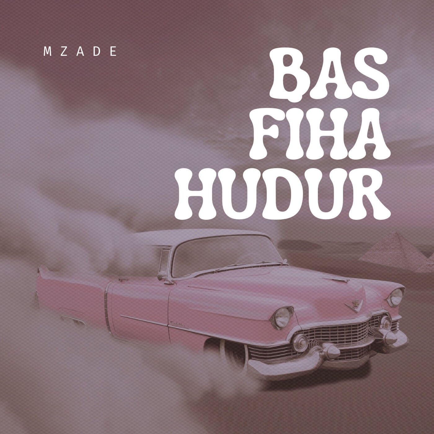 Bas Fiha Hudur