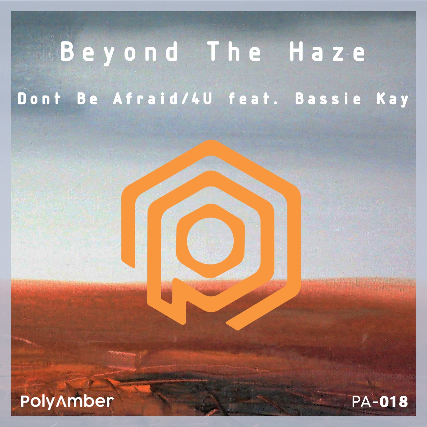 Don't Be Afraid / 4U